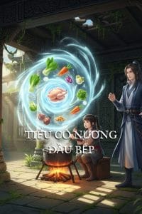 Tiểu Cô Nương Đầu Bếp